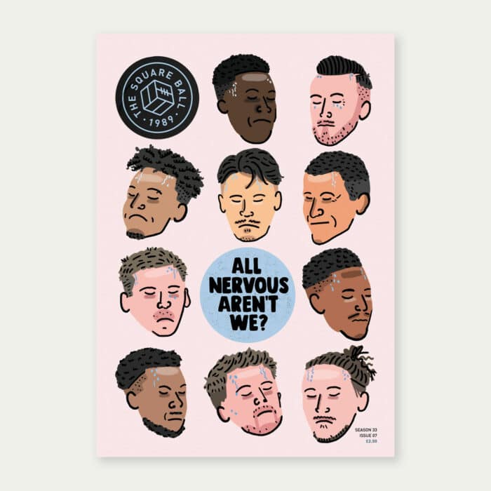The cover of TSB 22-23 issue 7, featuring artwork by Arley Byrne showing the stern looking faces of various Leeds players, all in a cartoon style, around the words 'All nervous aren't we?'