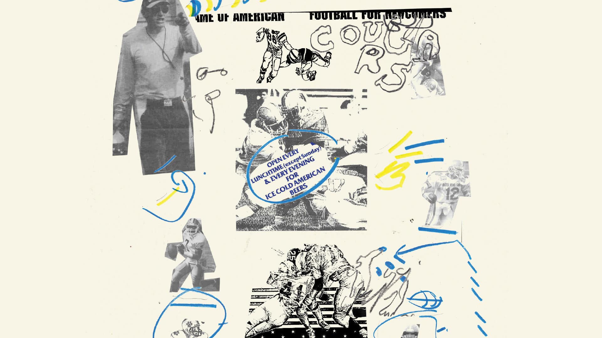 A scrapbook style collage of American football doodles, photos of Leeds Cougars players, and an advertisement reading: 'Open every lunchtime (except Sunday) & every evening for ice cold American beers'