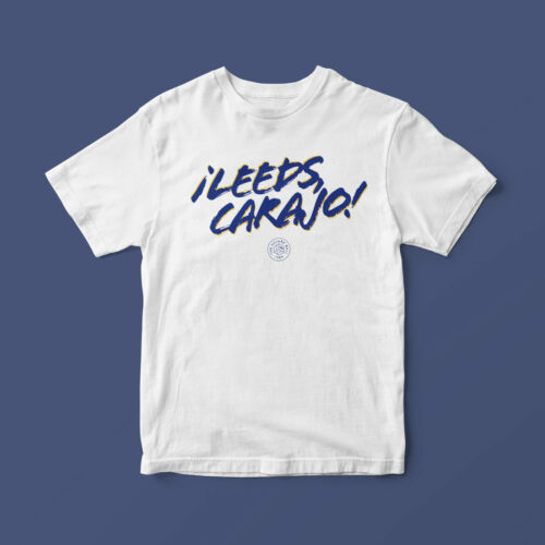 ¡LEEDS, CARAJO! t-shirt